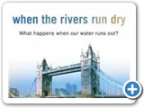 'When the rivers run dry' by Fred Pearce
http://amzn.to/901Vco