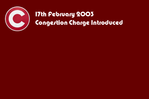 2003: Congestion Charge Introduced