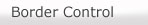 Border Control
